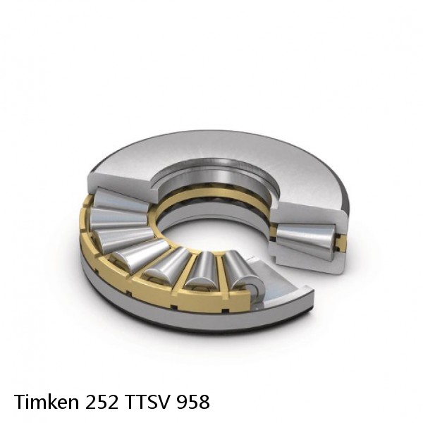 252 TTSV 958 Timken Thrust Tapered Roller Bearing