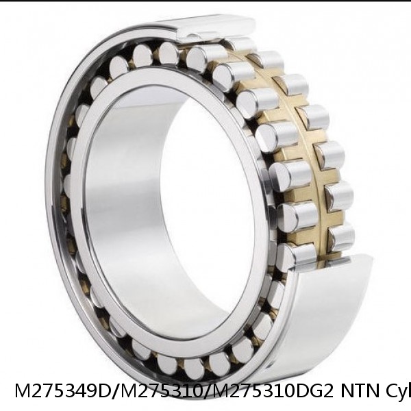 M275349D/M275310/M275310DG2 NTN Cylindrical Roller Bearing #1 image